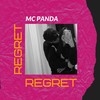 Regret - Mc Panda