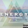 Energy(feat. Ace Ducati) (Explicit) - Farkas&Ace Ducati