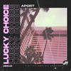 Aport (Radio Edit) - Lucky Choice