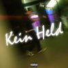 Kein Held (Explicit) - Loading