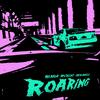 roaring(feat. Jacob Angelo) (Explicit) - milasius&8percent&jacob angelo