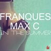 In the Summer (Radio Mix) - Franques&Max C