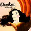 Making Music (Radio Edit) - Chungking