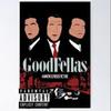 GOODFELLAS (Explicit) - GMR