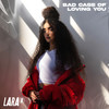 Bad Case of Loving You - Lara D