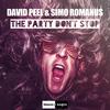 The Party Don't Stop - David Peel&Simo Romanus