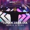 Tuhan Jaga Dia (Move It Fest 2022 Chapter Manado) - Mario G Klau