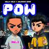 Pow (Explicit) - Nelly Nelz&Julianno Sosa