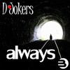 Always - D-JOKERS