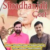 Shradhanjali Geet - Harendra Nagar&Keshav Gurjar