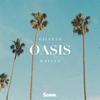 Oasis - Giiants&MAYLYN&Cameron Maxwell&Adam Bailey&Andreas Rullo&Sam Tinnesz