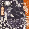 SNAKE (Explicit) - Phvntom Mvne&Lxrd Killa