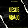 Desde Abajo (feat. Santi Campos & Manuel Gonzalez.) (Explicit) - Nestor Campos&Santi Campos&Manuel Gonzalez.