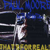 That's for Real! - Paul Moore