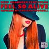 Feel so Alive (Staffan Thorsell Remix 1) - Deep Grounder&Virag