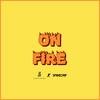 On Fire (feat. Brvndon P) - Arkeli&Brvndon P