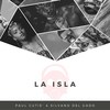 La Isla (Silvano Del Gado Remix) - Paul Cutie