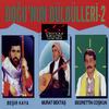 Berivan - Beşir Kaya&Bedrettin Coşkun&Murat Bektaş