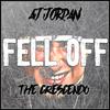 Fell Off (Explicit) - Aj Jordan