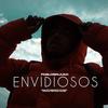 Envidiosos - Pablosinjuan