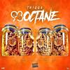 93 Octane (Explicit) - Trigga