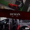 Duman (Explicit) - Ekin&Maxi