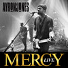 Mercy (Live From Nashville) - Ayron Jones