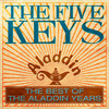 Mama (Your Daughter Told A Lie On Me) - The Five Keys