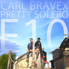 E 10 - Carl Brave&Pretty Solero