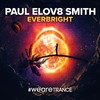 Everbright (Extended Mix) - Paul elov8 Smith