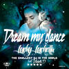 Dream My Dance (Matthew $ Electro Remix) - Lucky Luchetta&Michelle D&Matthew $