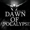 Dawn of Apocalypse (Original Mix) - Ander DUB&Ezzy