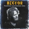 Tavallinen suomalainen mies - Hector