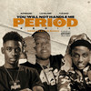 You Will Not Handle Me (Period) (feat. Luh Soldier & TLE Cinco) (Remix|Explicit) - Super Nard