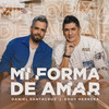 Mi Forma De Amar - Eddy Herrera&Daniel Santacruz