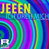 Ich dreh mich (Rod Berry Radio Mix) - Jeeen