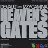 HEAVEN'S GATES - Devault&Izzy Camina