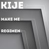 Make Me - Kije&EVGENY KHUDIN