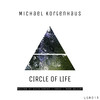 Circle of Life (Ross Geldart Remix) - Michael Kortenhaus&Ross Geldart