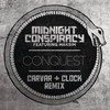 Conquest (Carvar & Clock Remix) - Midnight Conspiracy&MakSim