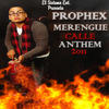 Merengue Calle Anthem - Prophex