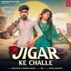 Jigar ke Challe - Nonu Rana&Sandeeo Chandel