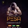 Pesa - Furious Pablo