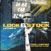 Lock & Stock(feat. Low P.) (Explicit) - Luther G&Puro Soultrain&Low P.