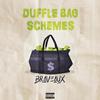 Duffle Bag Schemes (Explicit) - Braveaux