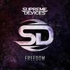 Freedom (feat. David Klemencz) - Supreme Devices&David Klemencz