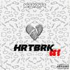 HRTBRK #1 (Explicit) - Kaza