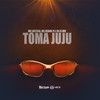 Toma Juju (Explicit) - DJ JS MIx&MC Menor PL