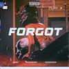 Forgot(feat. Hussle4Ice) (Explicit) - J Moe&Hussle4Ice