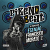 ESTAÇÃO FRANCISCO MORATO 2 - Dj Pikeno Beat&Mc Branquinha
